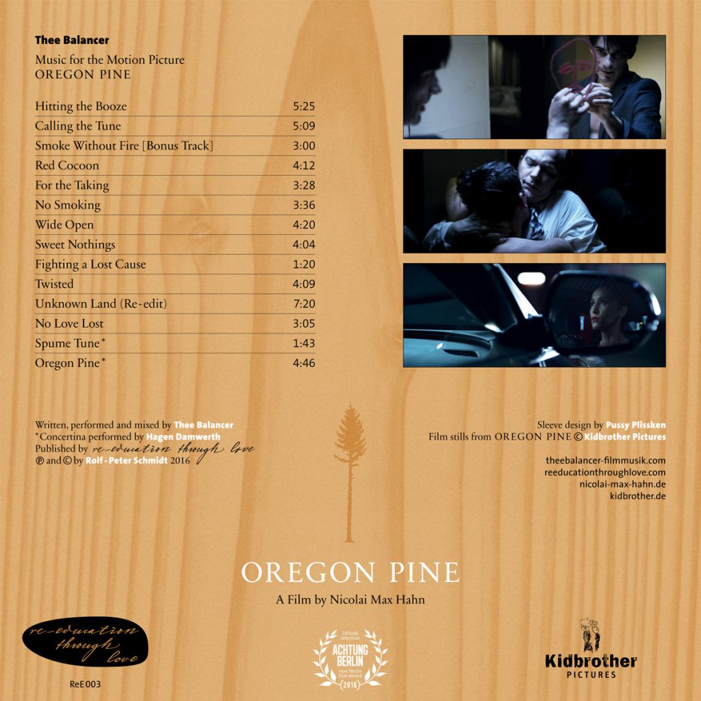 Der Score zum Film „Oregon Pine“ von Rolf-Peter Schmidt aka Thee Balanc
