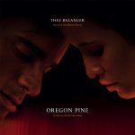 Die Filmmusik zum Film „Oregon Pine“ von Rolf-Peter Schmidt aka Thee Balancer